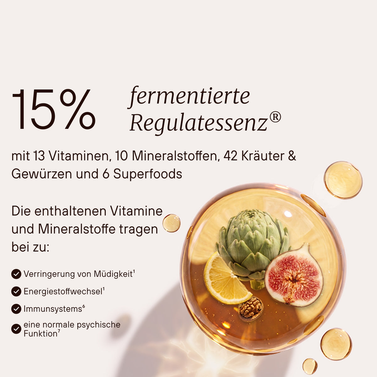 15 Prozent fermentierte Regulatessenz mit 13 Vitaminen, 10 Mineralstoffen, 42 Kräutern und Gewürzen und 6 Superfoods